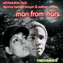 whitesukas man from mars instrumental